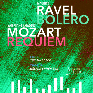 Requiem de Mozart / Boléro de Ravel