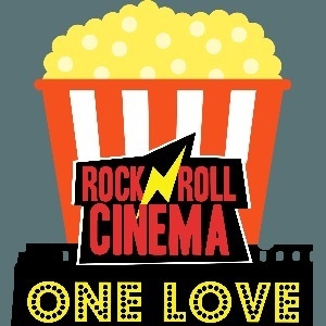 ROCK N ROLL CINEMA - ONE LOVE