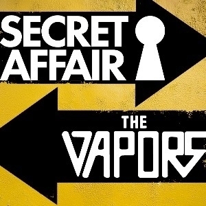 Secret Affair + The Vapors