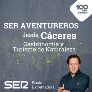 SER Aventureros en Cáceres