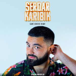 Serdar Karibik - Ganz grosses Kino!