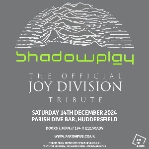 Shadowplay - Joy Division Tribute