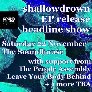 Shallowdrown EP release Shallowdrown EP release
