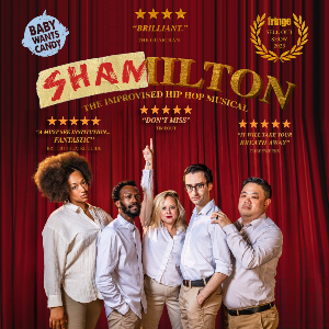 Shamilton: The Improvised Hip Hop Musical Shamilton: The Improvised Hip Hop Musical