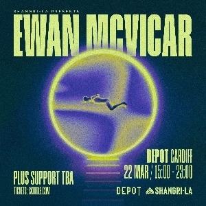 SHANGRI-LA Presents : Ewan McVicar