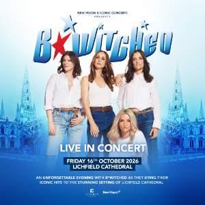 B*Witched Live in Lichfield Cathedral