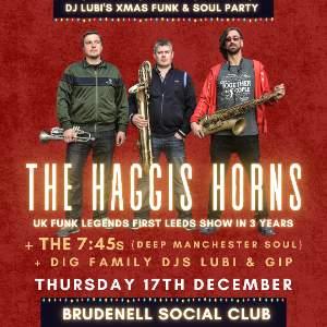 The Haggis Horns + The 7:45s + DIG Family DJs