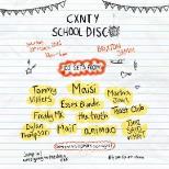 THE CXNTY SCHOOL DISCO