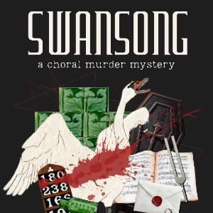 Swan Song: A Choral Murder Mystery