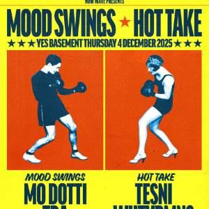 Mo Dotti, WHTVRMNS, TESNI + More TBA