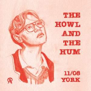 Howl and the Hum (solo show)