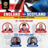 England v Scotland Comedy
