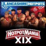 The Lancashire Hotpots: Hotpotmania Tour