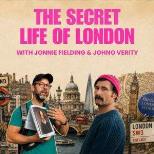 THE SECRET LIFE OF LONDON