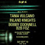 DIGITAL Presents: Tania Vulcano, Inland Knights ++