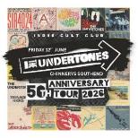 Indie Cult Club presents The Undertones