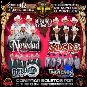 Durango Festival - La Novedad/Salcido/Refugio/Traviesos