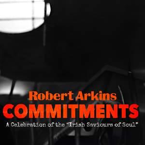 ROBERT ARKINS COMMITMENTS
