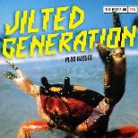 Jilted Generation
