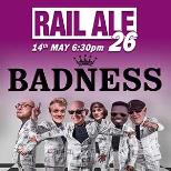 Rail Ale Party Night with Badness
