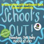 Hartlepool Rock School: Schools Out
