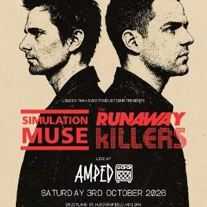 Simulation Muse + The Runaway Killers
