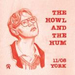 Howl and the Hum (solo show)
