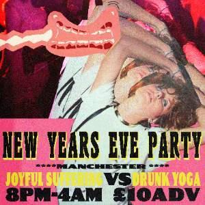 N&D NYE PARTY: Joyful Suffering VS Drunk Yoga