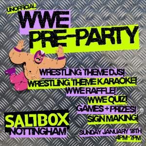 Unofficial WWE Live Pre-party