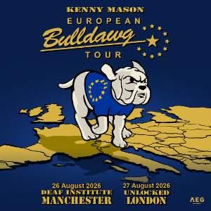 Kenny Mason: European Bulldawg Tour