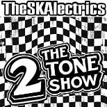 The 2 Tone Show