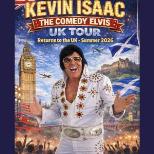 COMEDY ELVIS UK TOUR '26 STARRING KEVIN ISAAC