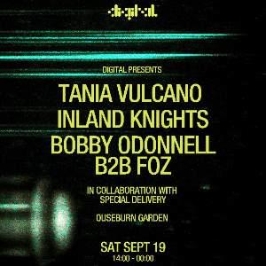 DIGITAL Presents: Tania Vulcano, Inland Knights ++