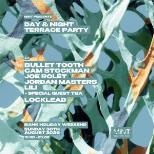 The Terrace Party:Cam Stockman, Bullet Tooth +more