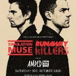 Simulation Muse + The Runaway Killers