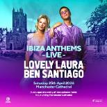 Ibiza Anthems Live At Manchester Cathedral