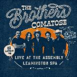 THE BROTHERS COMATOSE