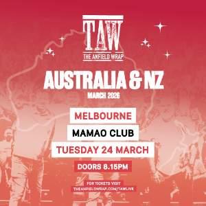 The Anfield Wrap - Live in Melbourne (Later Show)