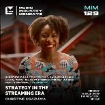 MIM: Strategy in the Streaming Era