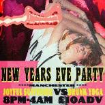 N&D NYE PARTY: Joyful Suffering VS Drunk Yoga