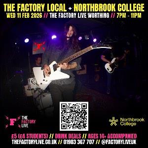 THE FACTORY LOCAL WITH NORTHBROOK COLLEGE
