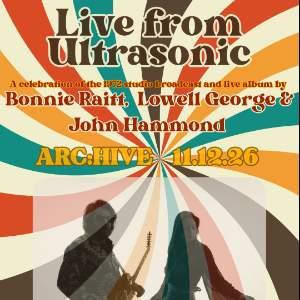 Bonnie Raitt & Lowell George: Ultrasonic Studios