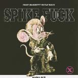 Spike Fuck