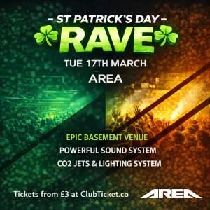St Patrick's Rave at Area Manchester