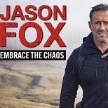 Jason Fox: Embrace The Chaos