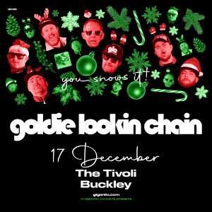 Goldie Lookin Chain You Snows It 2026