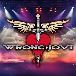 WRONG JOVI - A TRIBUTE TO BON JOVI