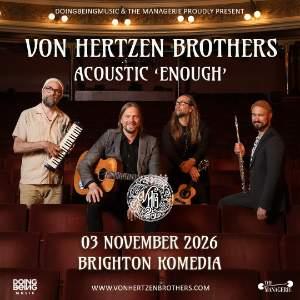 VON HERTZEN BROTHERS ACOUSTIC (ENOUGH)
