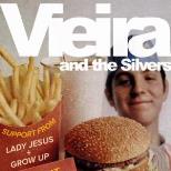 Vieira & The Silvers + Support