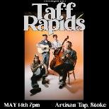 Taff Rapids